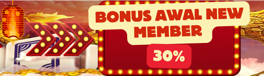 Bonus awal 30% untuk new member